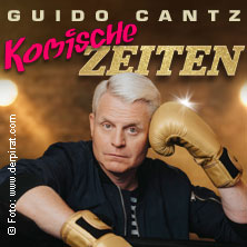 Guido Cantz - Komische Zeiten 16.04.2027 König Albert Theater