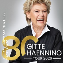 Gitte Haenning & Band: Ich bin Stark - 80 Jahre Gitte Haenning 26.09.2026 König Albert Theater