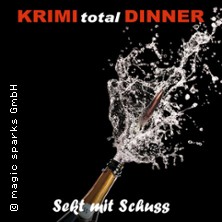 KRIMI total DINNER - Sekt mit Schuss 16.12.2026 Hotel Alexandra