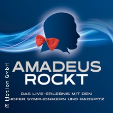 Amadeus Rockt! - Hofer Symphoniker & Radspitz 30.04.2027 Freiheitshalle Hof
