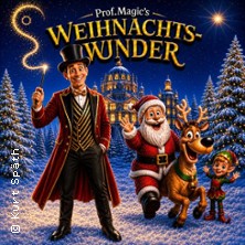 Prof. Magic's Weihnachtswunder 20.12.2026 Freiheitshalle Hof