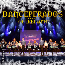 Danceperados of Ireland - Spirit of Irish Christmas 12.12.2026 König Albert Theater
