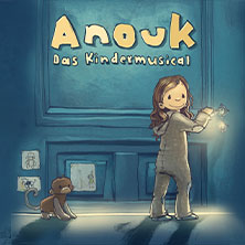 Anouk - Das Kindermusical 06.09.2026 NaturTheater Bad Elster